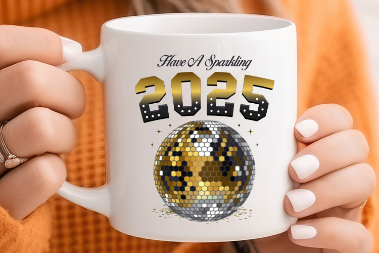 Have a Sparkling 2025 - New Year Sublimation PNG Mug Mockup Image.jpg