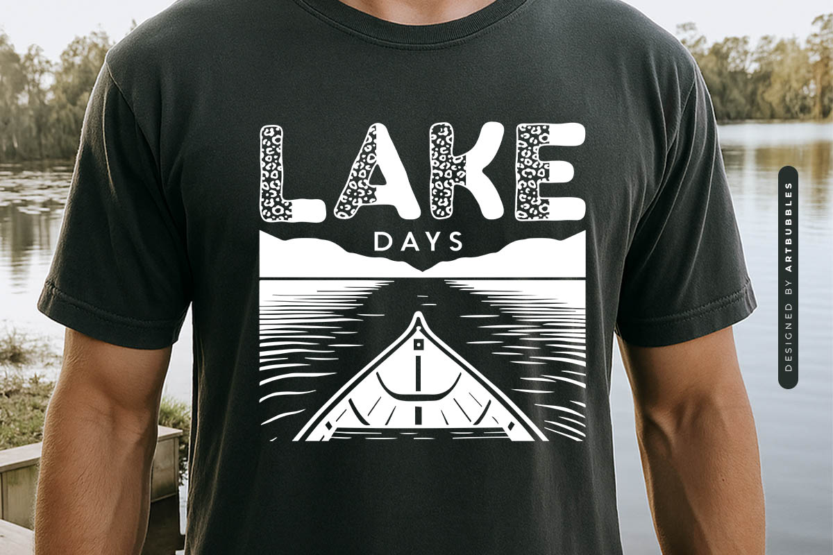 Lake Days SVG for Cricut Tshirt Mockup Image.jpg