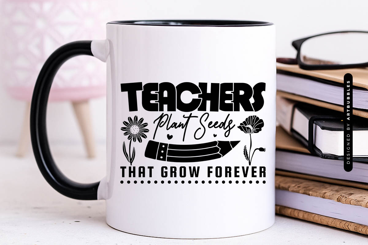 Floral Teachers Plant Seeds That Grow Forever SVG Mug Mockup Image.jpg