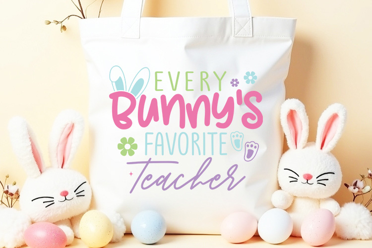 Every Bunny's Favorite Teacher - Easter SVG Tote Mockup Image.jpg