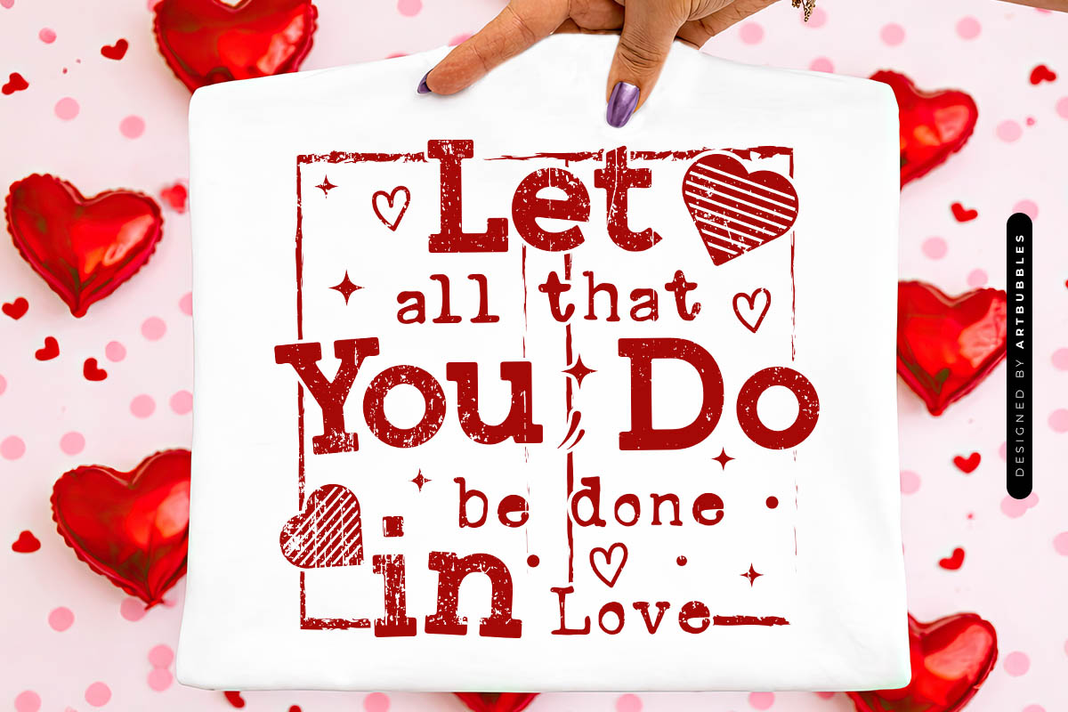 Let All That You Do Be Done in Love - Valentines SVG Tote Bag Mockup Image.jpg