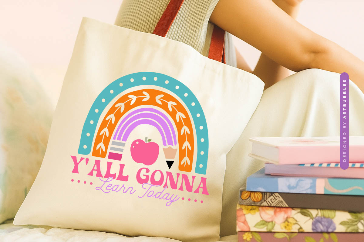 Y'all Gonna Learn Today - Cute Floral Teacher SVG