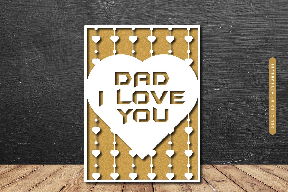 Dad I Love You - Fathers Day Card SVG Design Image 2.jpg