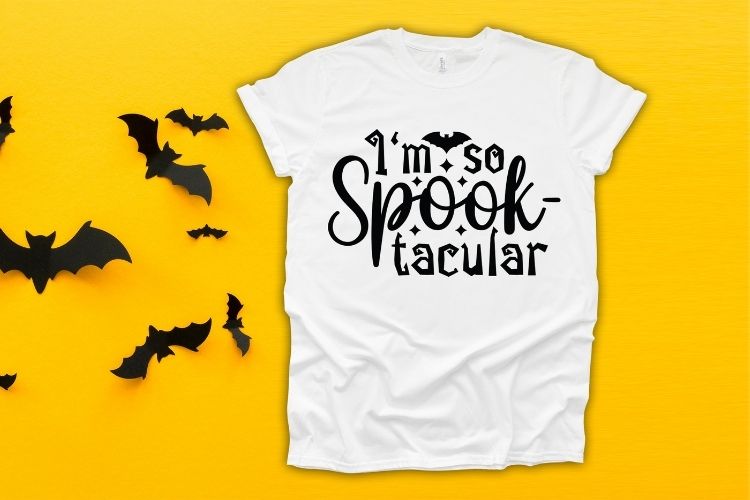 I'm So Spook-Tacular - Halloween SVG Funny Tshirt Mockup Image.jpg