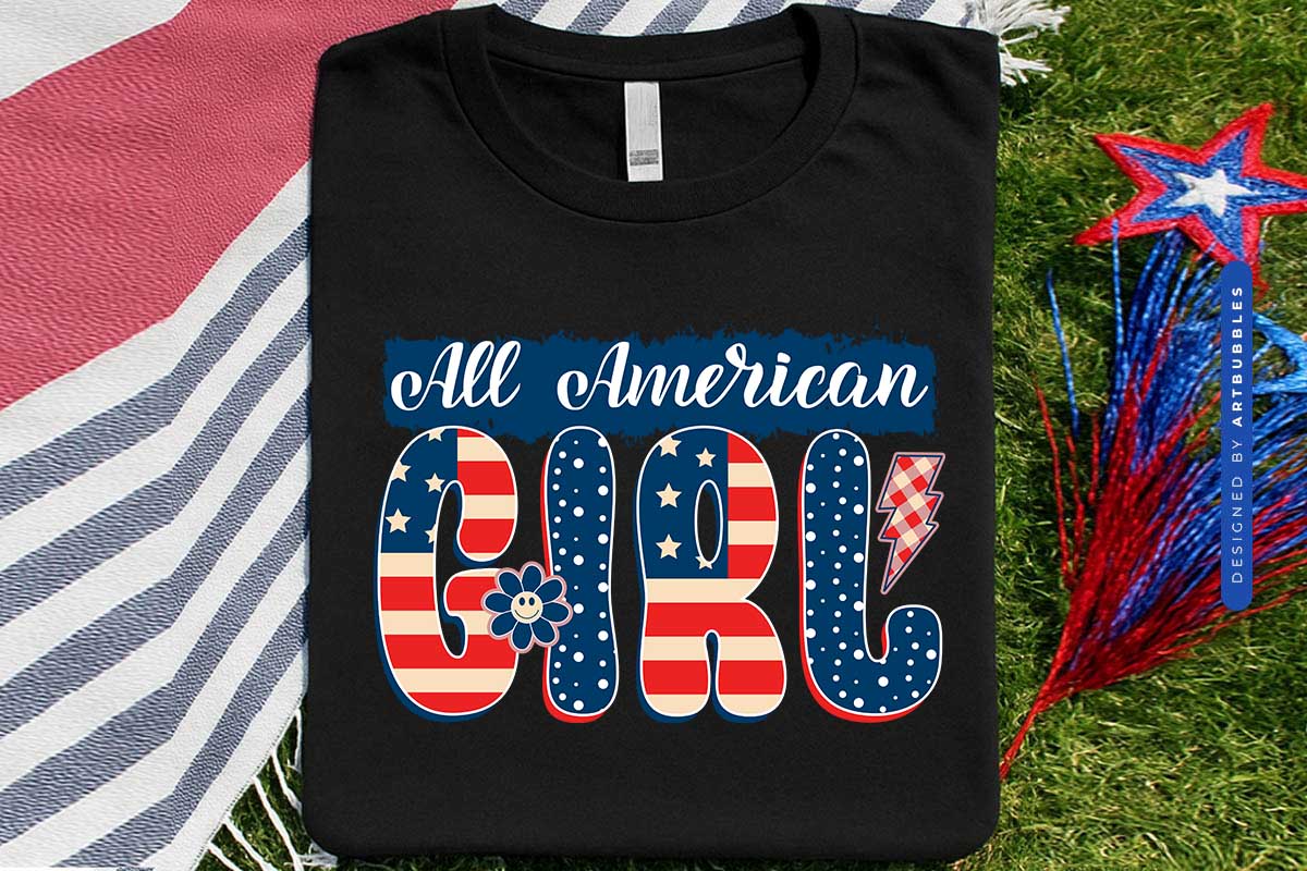 All American Girl - 4th of July PNG Sublimation