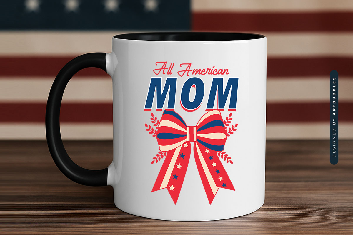 All American Mom - 4th of July Sublimation Mug Mockup Image.jpg
