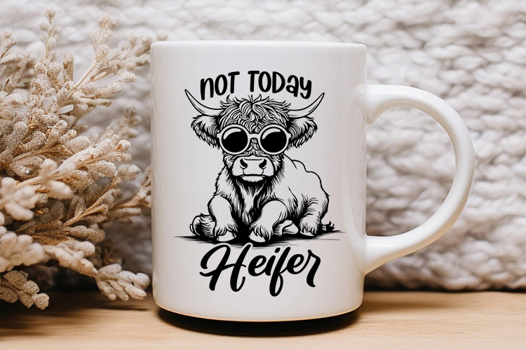 Not Today Heifer - Funny Highland Cow SVG Mug Mockup Image.jpg