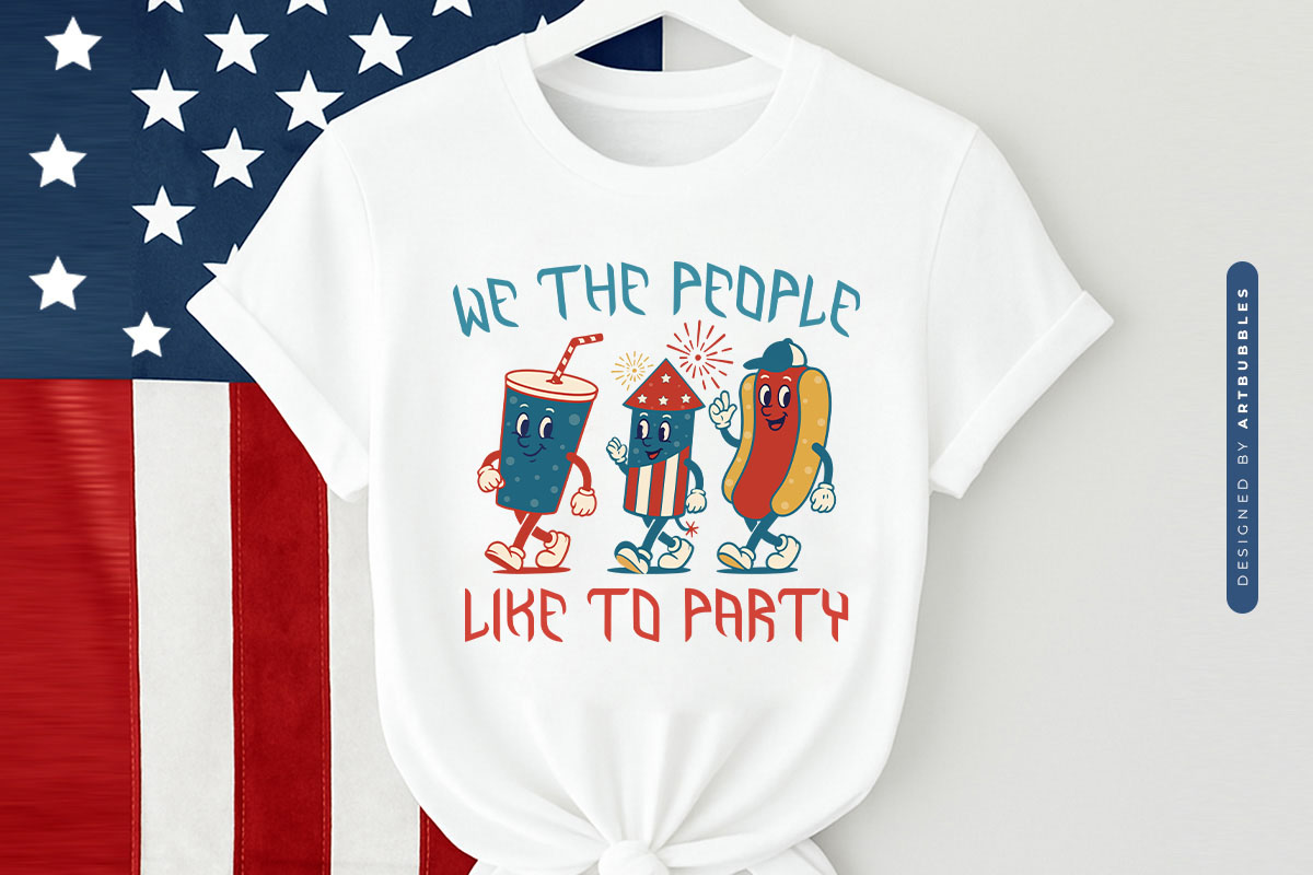 We the People Like to Party - Funny 4th of July Sublimation Tshirt Mockup Image.jpg
