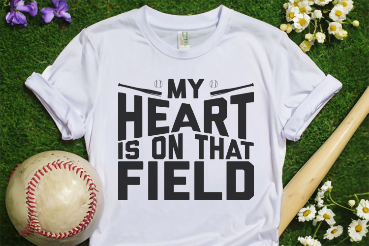 My Heart is on That Field Shirt - Baseball SVG Preview 02.jpg