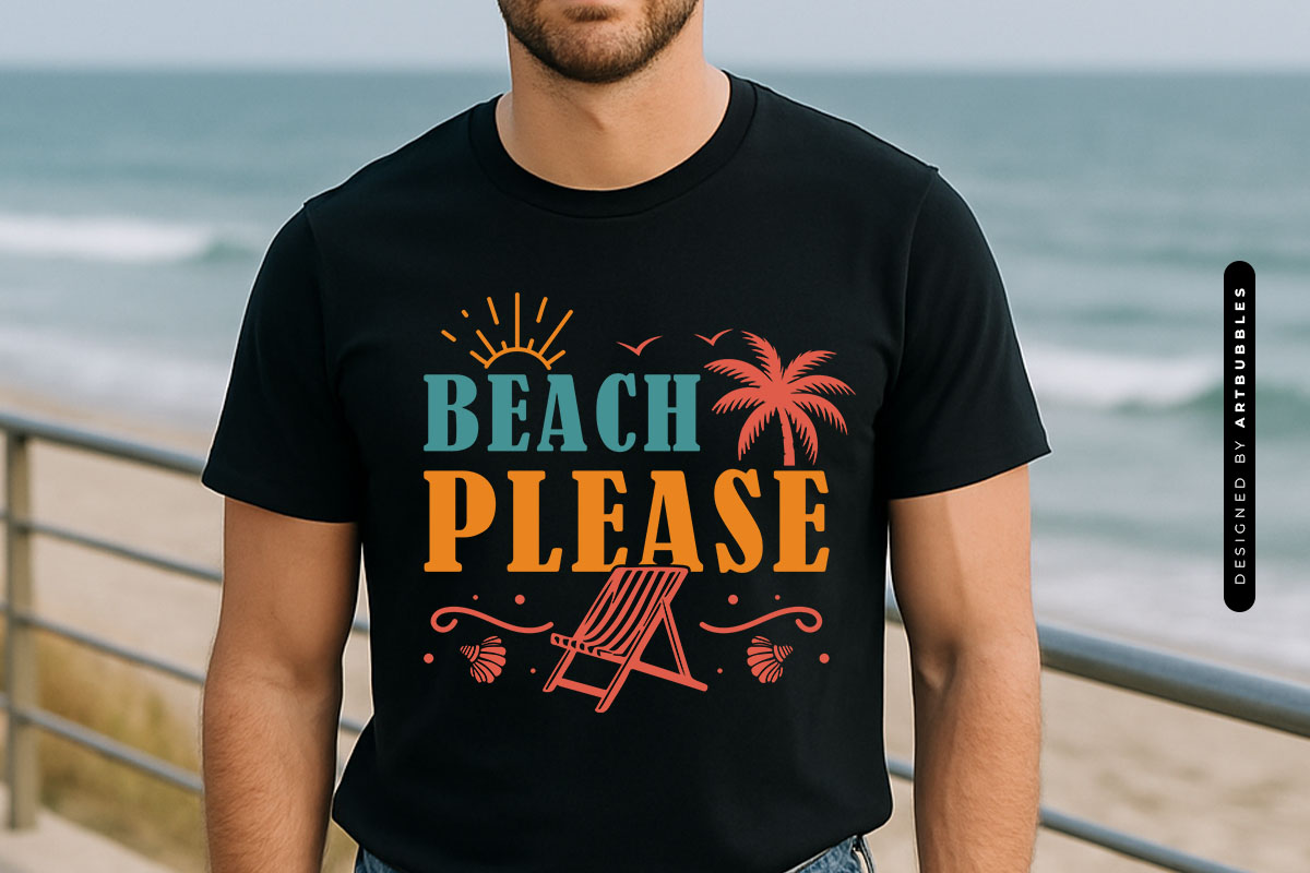 Beach Please - Summer SVG Vector Shirt Mockup Image.jpg
