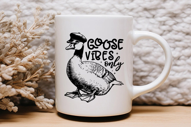 Goose Vibes Only - Sarcastic Animal Quote SVG Mug Mockup Image.jpg