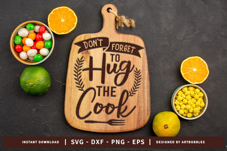 Don't Forget to Hug the Cook - Kitchen Cutting Board SVG