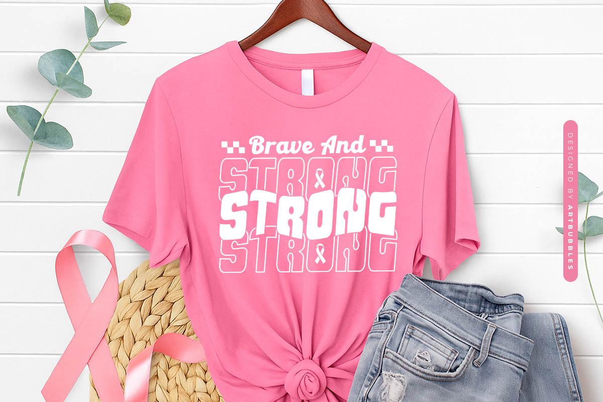 Brave and Strong - Retro Breast Cancer SVG File Shirt Mockup Image.jpg