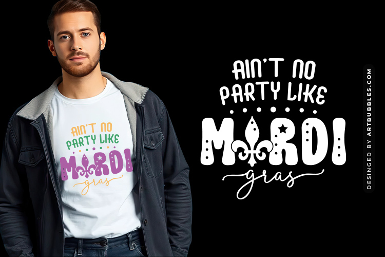 Ain't No Party Like Mardi Gras SVG Image.jpg
