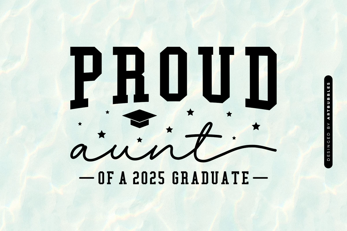Proud Aunt of a 2025 Graduate - Graduation SVG Image.jpg