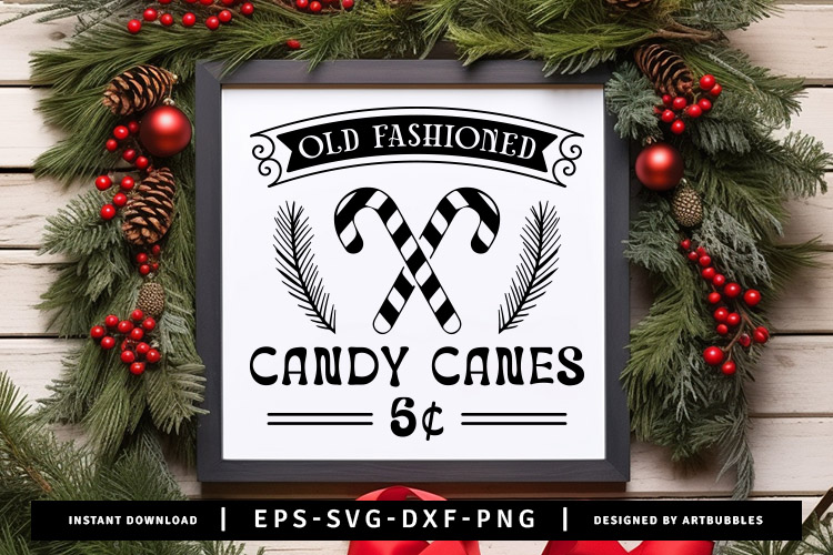 Old Fashioned Candy Canes - Farmhouse Christmas Sign SVG Image.jpg
