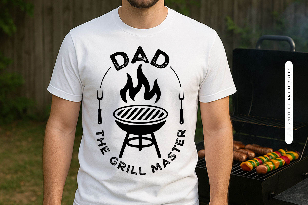 Dad the Grill Master SVG Cutting File