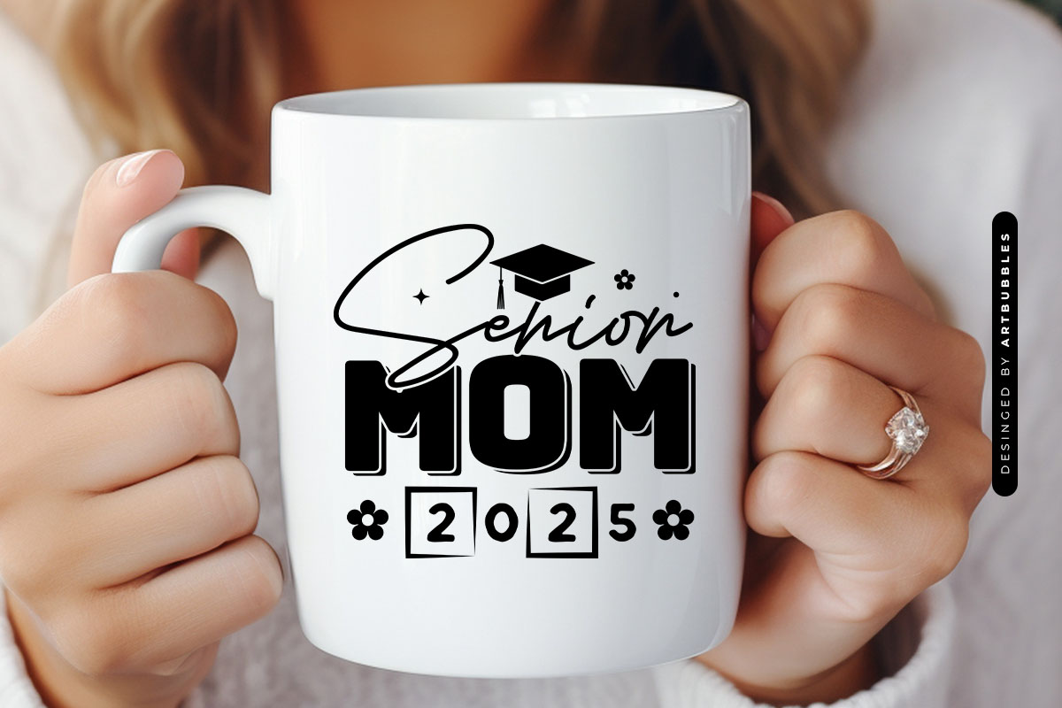 Senior Mom 2025 - Graduation Cut File SVG Mug Mockup Image.jpg