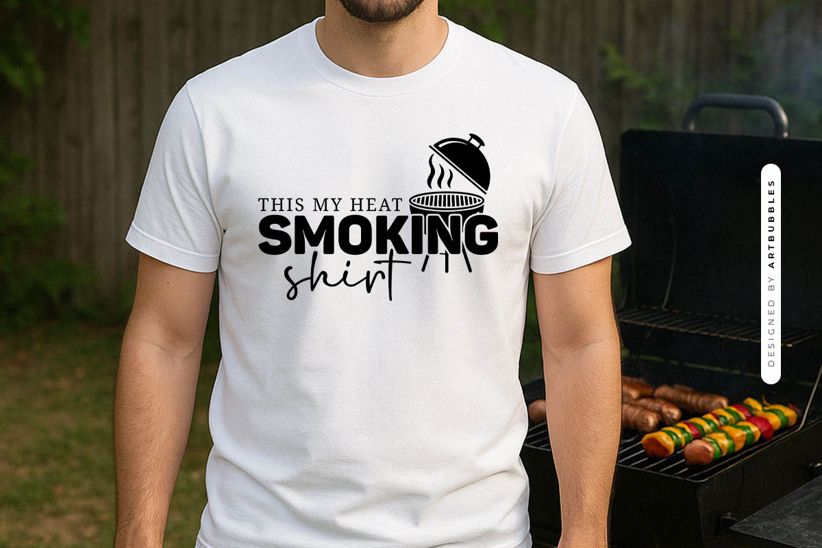 This is My Heat Smoking Shirt - Grilling SVG Mockup Image.jpg