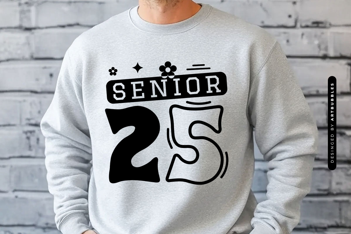 Senior 25 - Cute Graduation SVG Cut File Tshirt Mockup Image.jpg