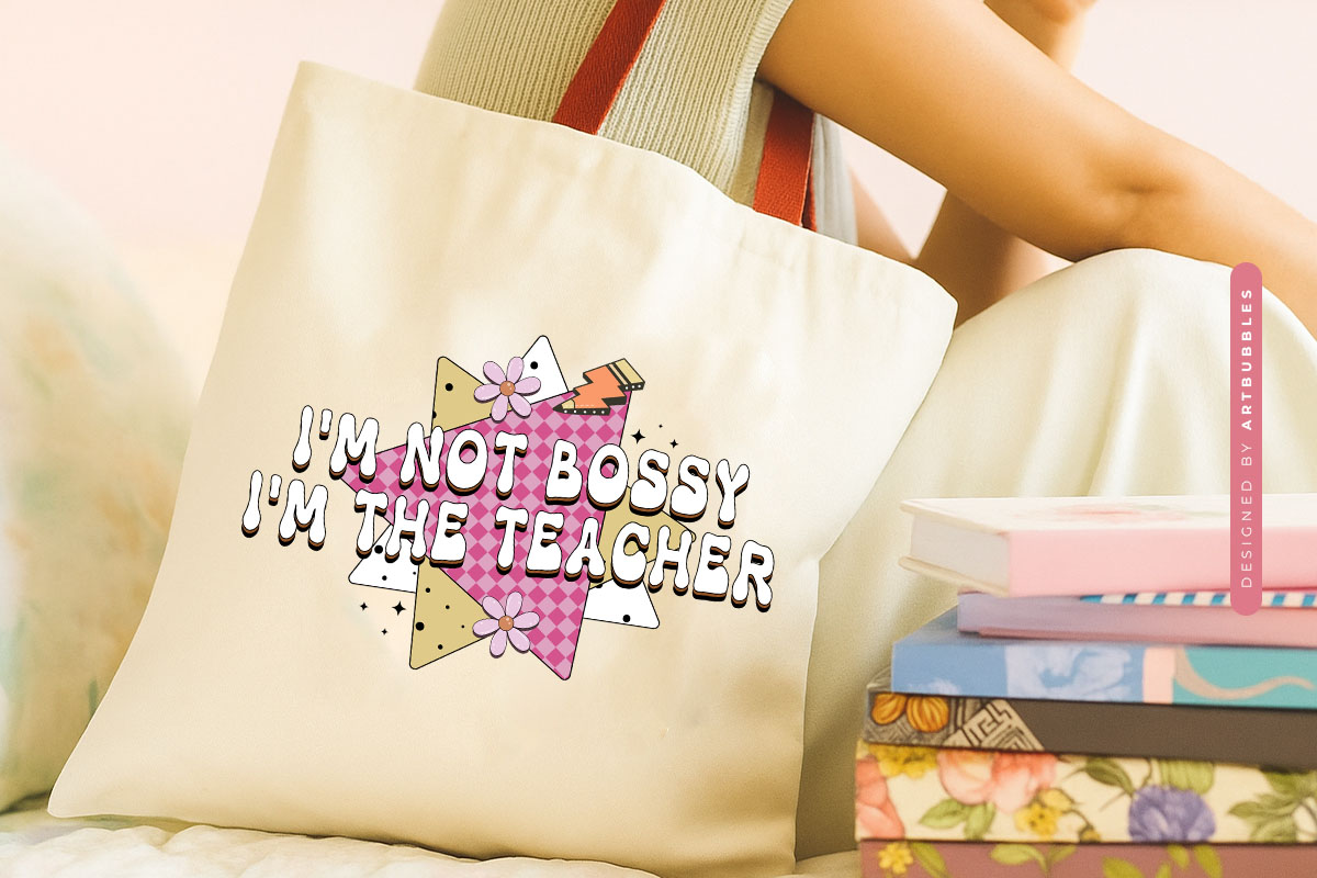 I'm Not Bossy I'm the Teacher Retro Sublimation Tote bag Mockup Image.jpg