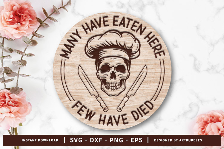 Many Have Eaten Here - Kitchen Cutting Board SVG Image.jpg