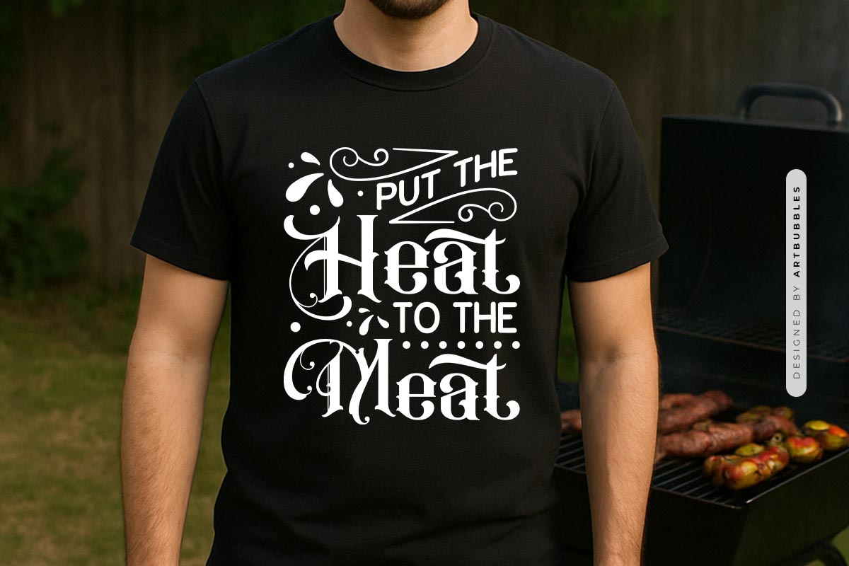 Put the Heat to the Meat - Funny Barbecue SVG Tshirt Mockup Image.jpg