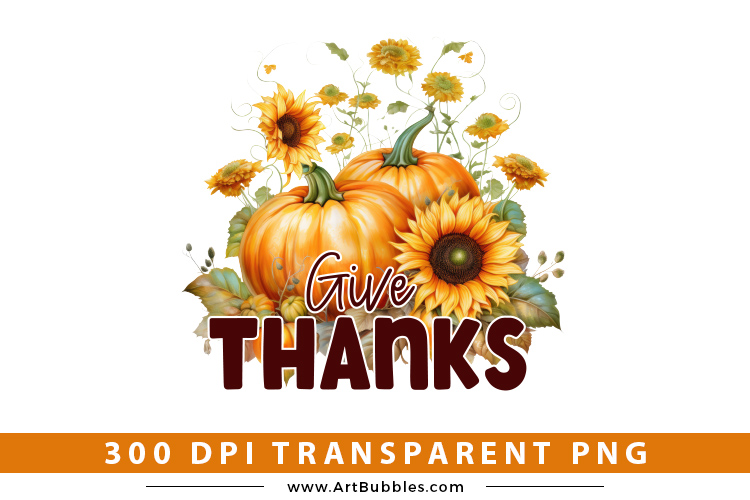 Thanksgiving PNG Sublimation - Give Thanks