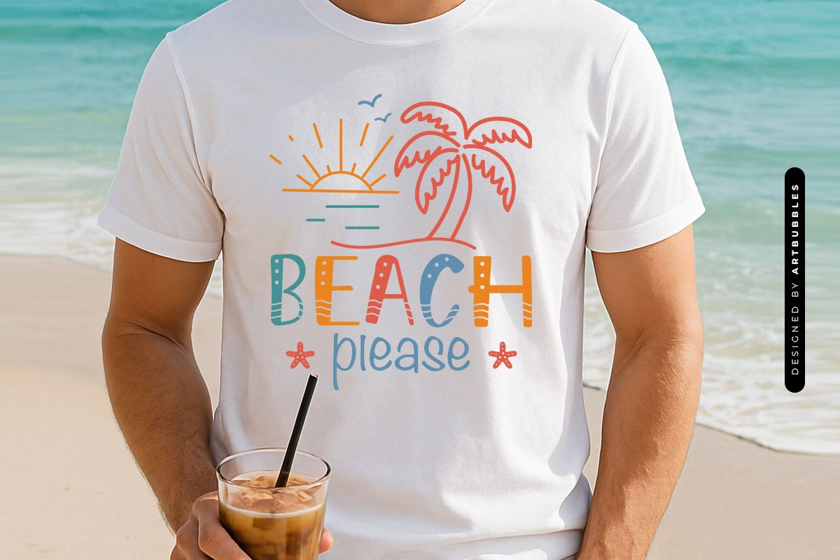 Beach Please - Summer SVG Design