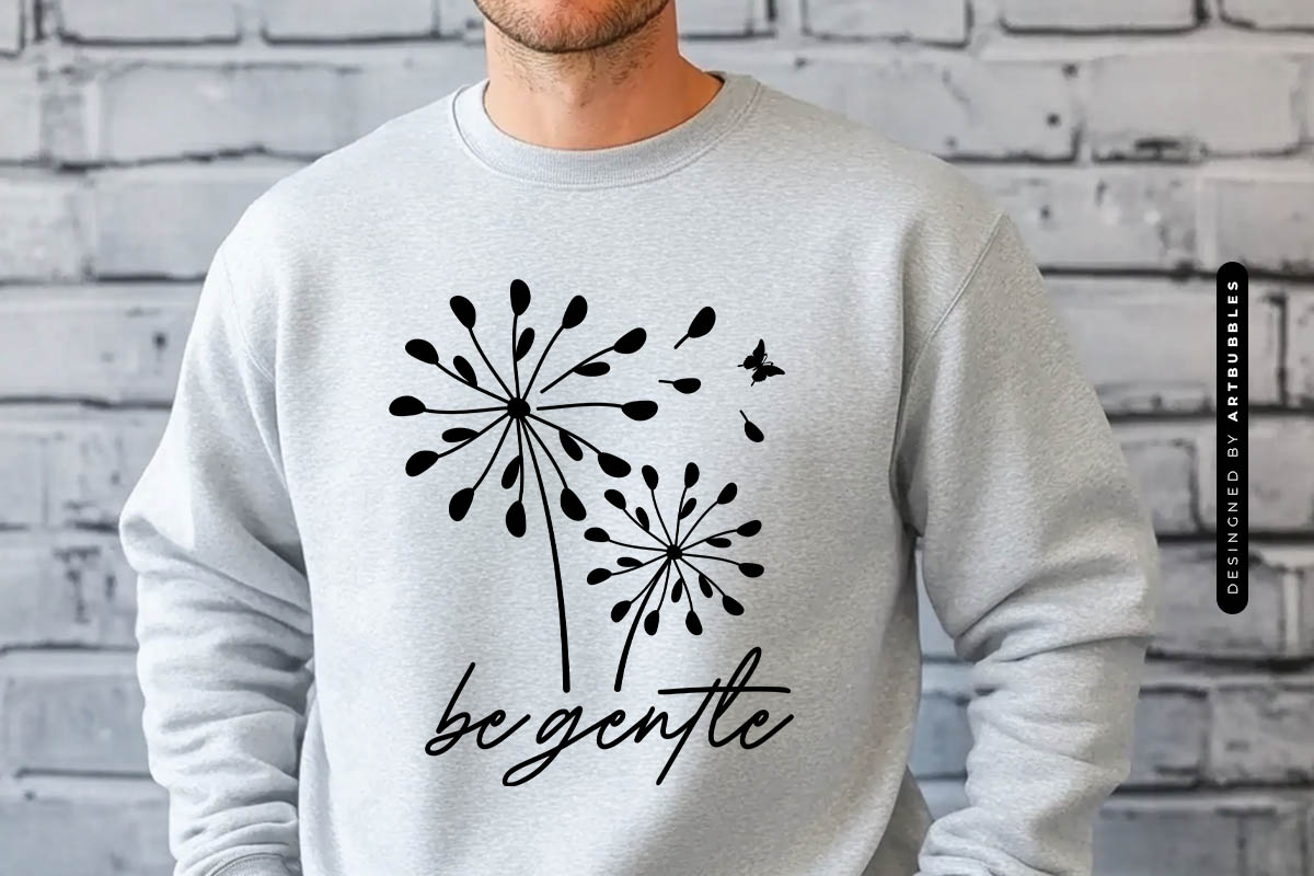 Be Gentle - Dandelion Line Art SVG Sweatshirt Mockup Image.jpg