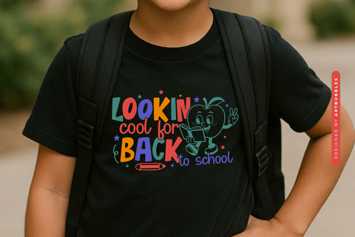 Lookin' Cool for Back To School SVG Vector Tshirt Mockup Image.jpg