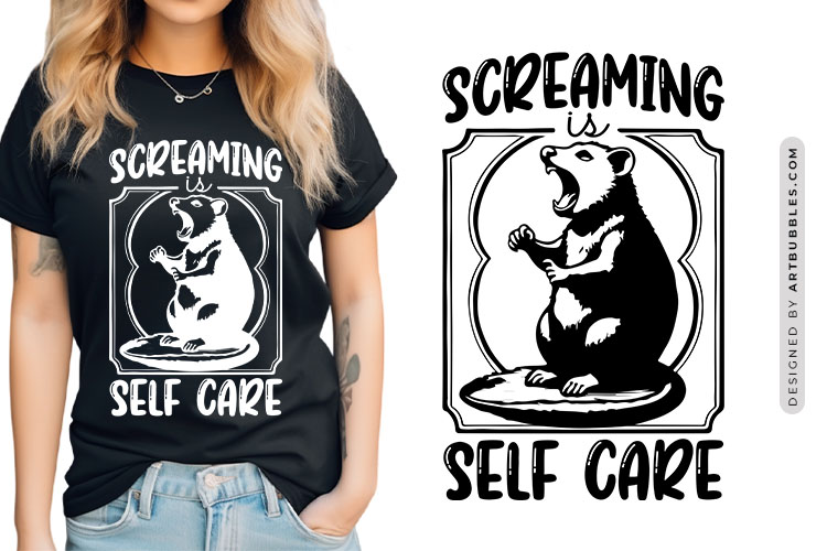 Screaming is Self Care - Sarcastic Opossum SVG File