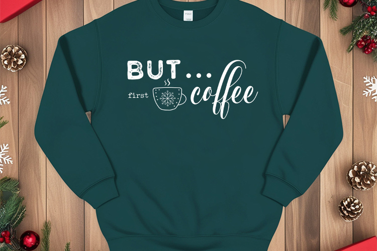 But First Coffee - Winter SVG Cut File Hoodie Mockup Image.jpg
