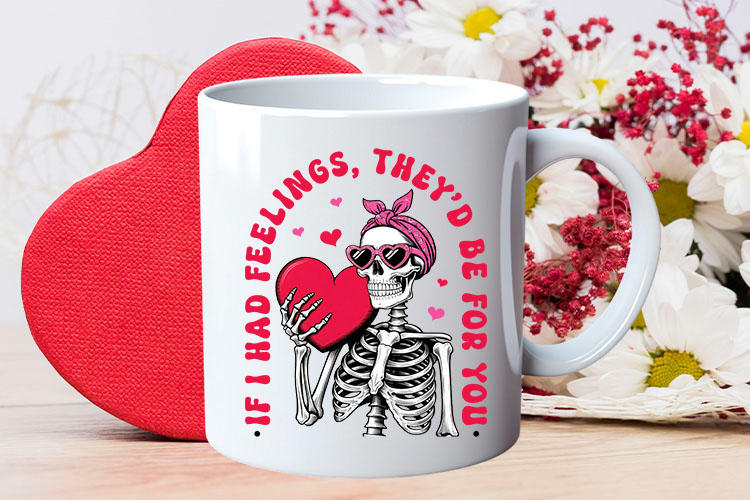 If I Had Feelings - Coquette Valentines Sublimation Png Mug Mockup Image.jpg
