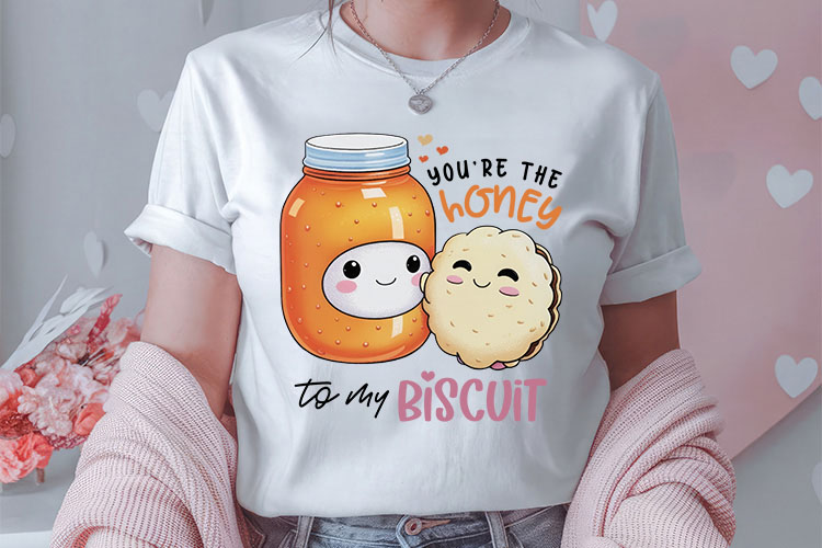 You're the Honey to My Biscuit - Funny Food Valentine PNG Tshirt Mockup Image.jpg