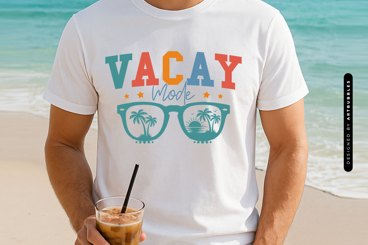 Vacay Mode - Summer SVG File Shirt Mockup Image.jpg