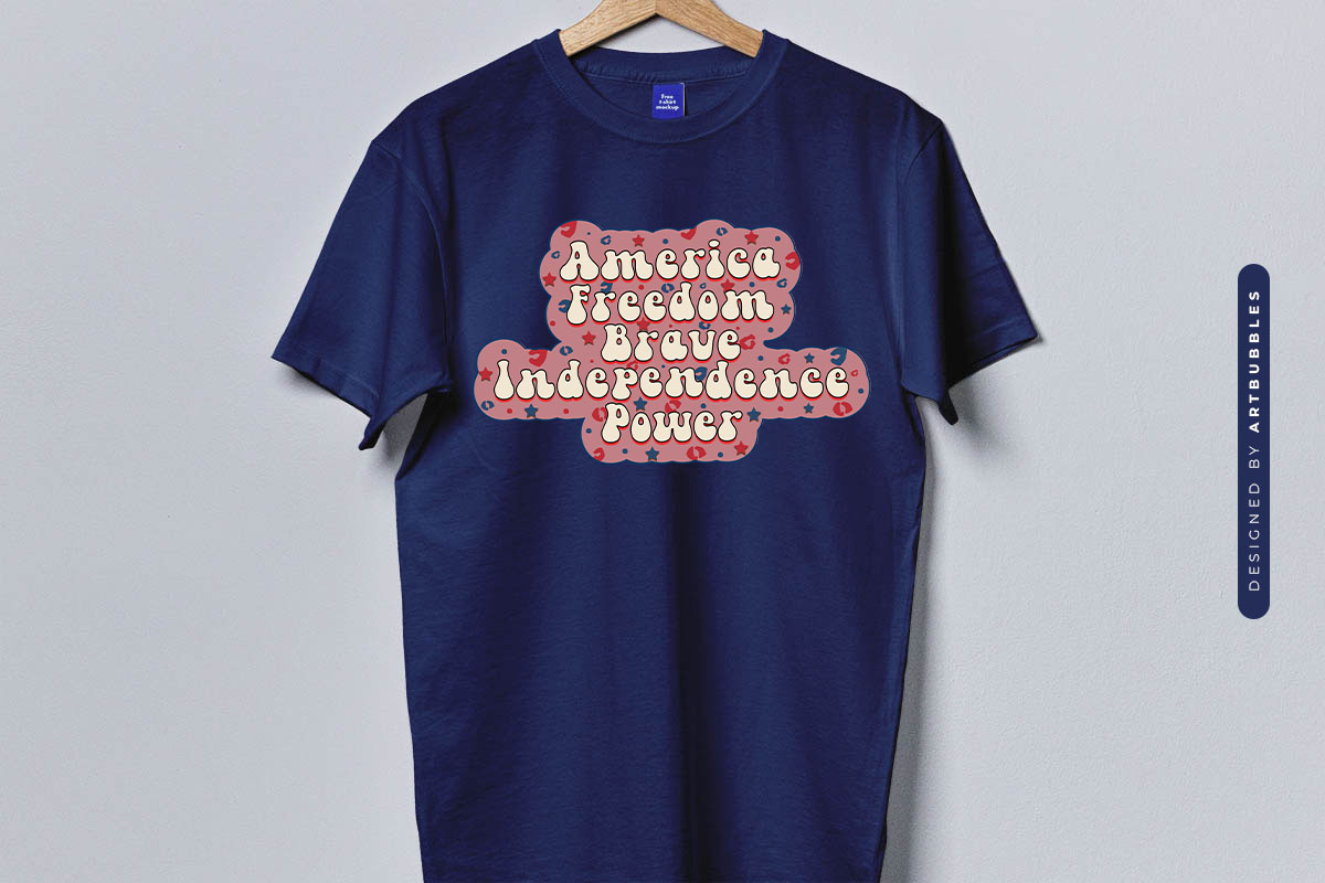 America Freedom Brave Independence Power Sublimation T-shirt Mockup Image.jpg