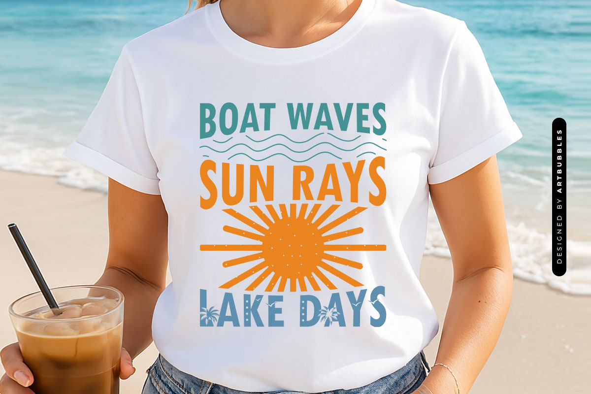 Boat Waves Sun Rays Lake Days - Summer SVG Shirt Mockup Image.jpg