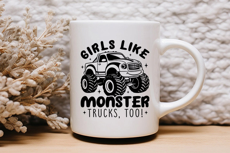 Girls Like Monster Trucks Too Design SVG Mug Mockup Image.jpg