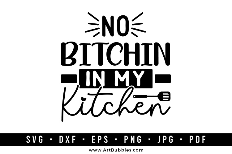 Funny Kitchen SVG - Free SVG Files