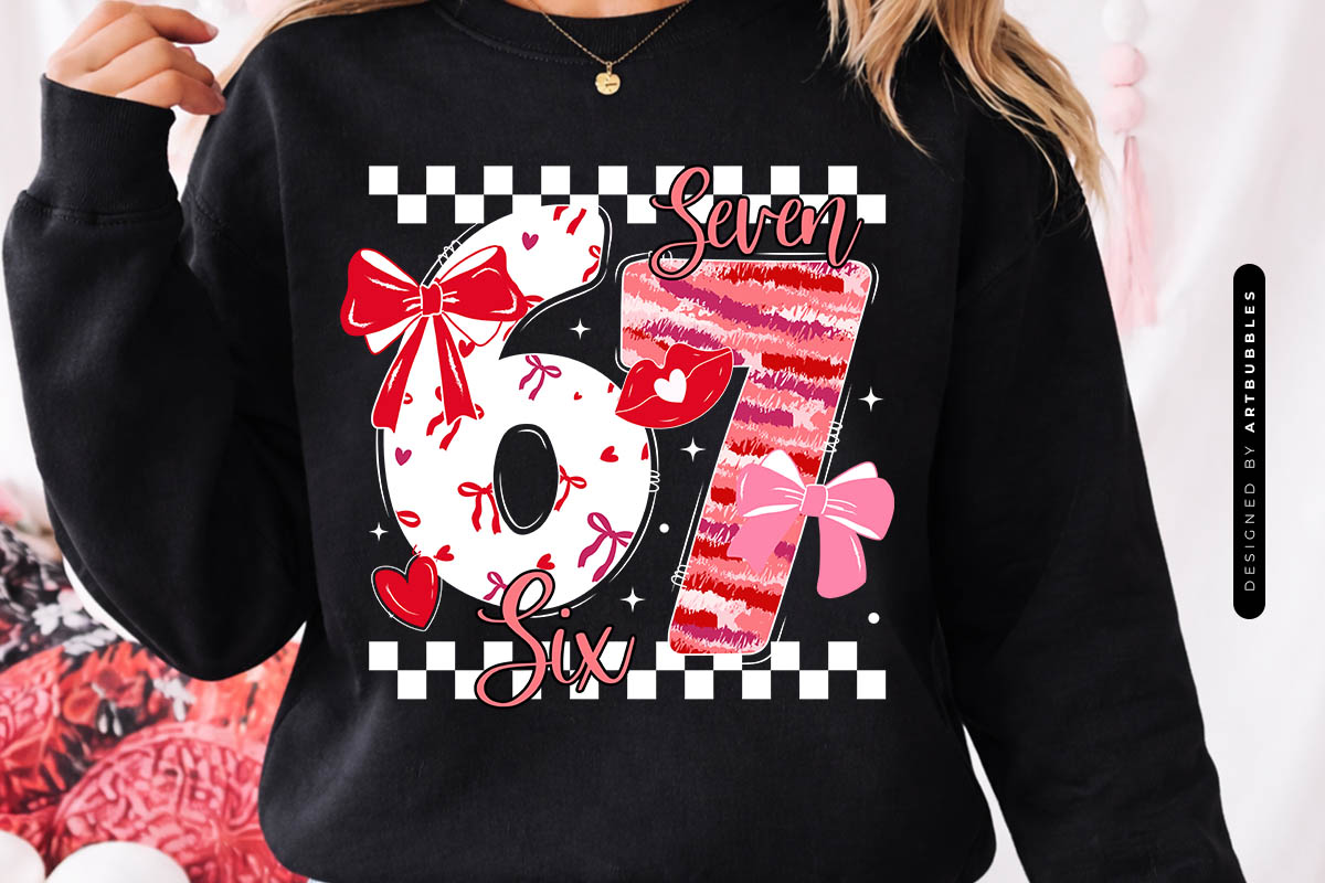 Coquette Valentine 67 Six Seven PNG Sublimation Sweatshirt Mockup Image.jpg