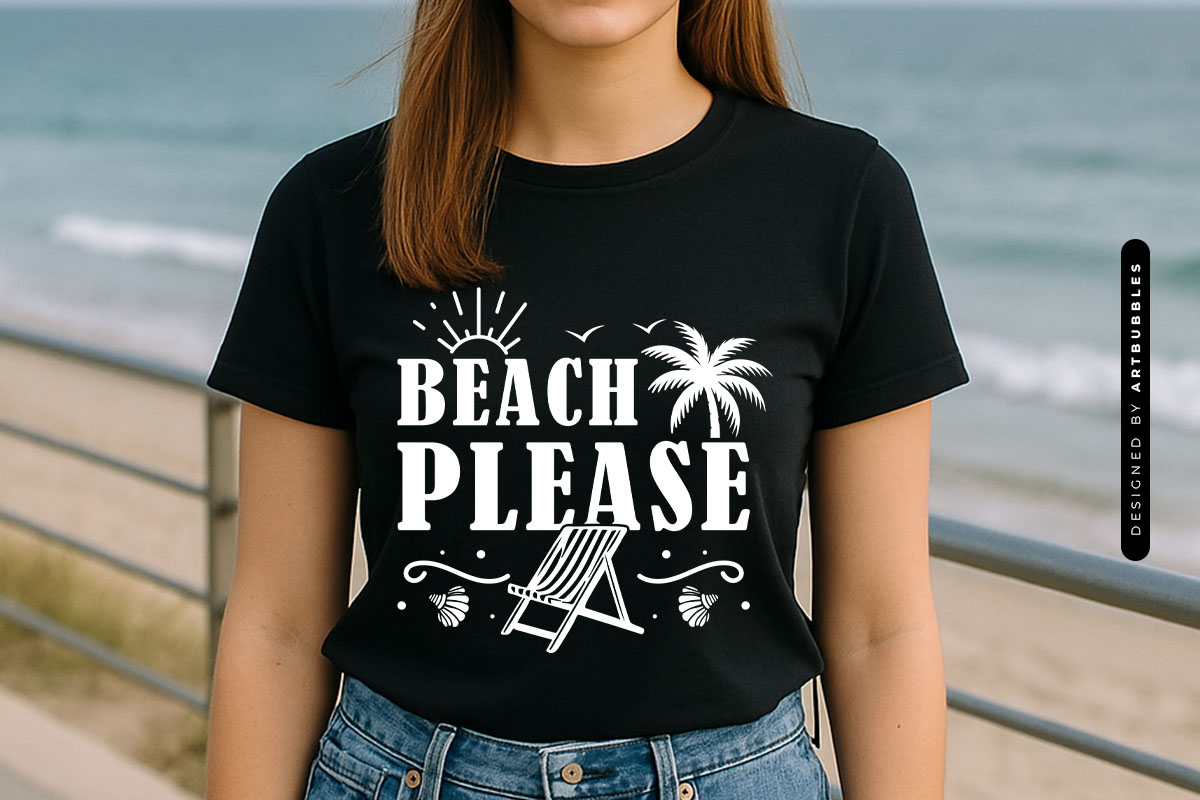 Beach Please - Summer SVG Vector T-shirt Mockup Image.jpg