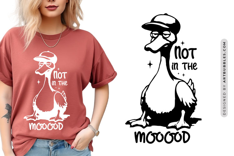 Not in the Mooood - Sarcastic Duck SVG Design Image.jpg