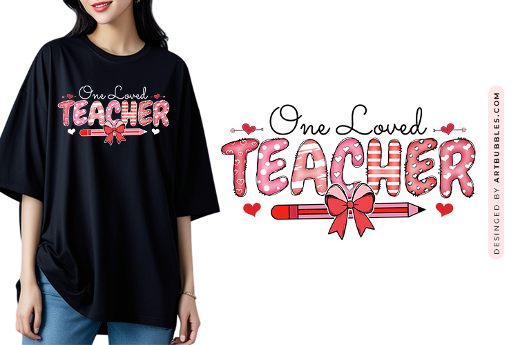 One Loved Teacher - PNG Coquette Valentine Sublimation Image.jpg